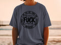Dark grey t-shirt with black text "FUCK IT - ME - YOU - OFF - THEM - THIS - EVERYTHING - EVERYONE" in a circle.